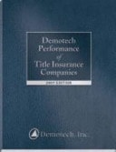 Demotech Performance of Title Insurance Companies, 2007 Edition