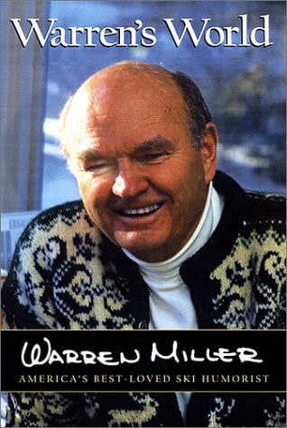 Warren's World America's Best Loved Ski Humorist