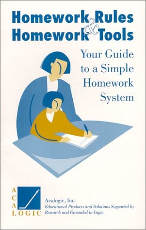 Home Rules and Homework Tools Your Guide to a Simple Homework System