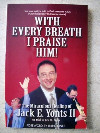 With Every Breath I Praise Him!