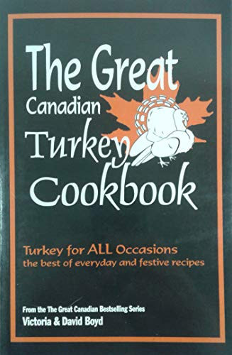 The Great Canadian Turkey Cookbook