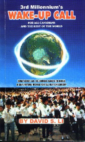 3rd Millennium's Wake-Up Call for All Canadians and the Rest of the World How about We, Us, Joining Hands to Build a Safe Future World for All Our Children?