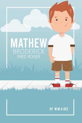 Mathew Broderick Fred Roger