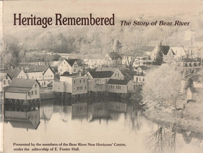Heritage Remembered The Story of Bear River