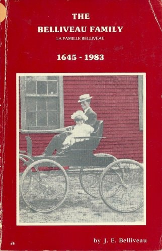 Famille Belliveau, 1645-1983