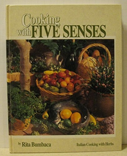 Cooking with Five Senses