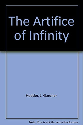The Artifice of Infinity