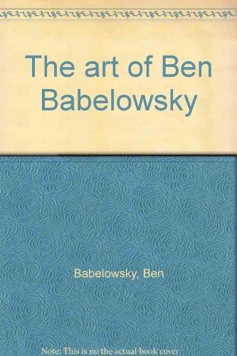 The Art of Ben Babelowsky