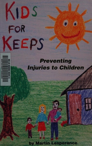 Kids for Keeps Preventing Injuries to Children