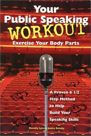 Your Public Speaking Workout Exercise Your Body Parts