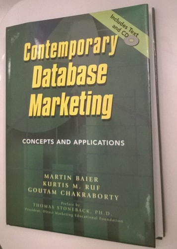 Contemporary Database Marketing Concepts and Applications