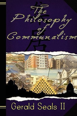 The Philosophy of Communalism The Communal Primer