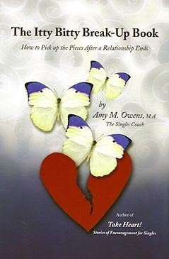 The Itty Bitty Break-up Book How to Pick Up the Pieces After a Relationship Ends