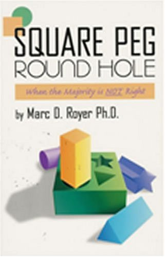 Square Peg Round Hole When the Majority is Not Right