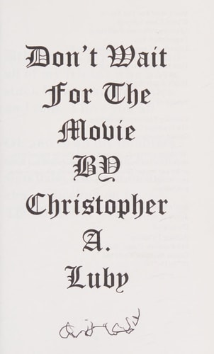 Don't Wait for the Movie