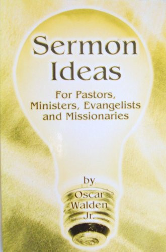 Sermon Ideas For Pastors, Ministers, Evangelists and Public Speakers