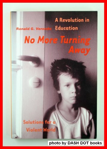 No More Turning Away A Revolution in Education