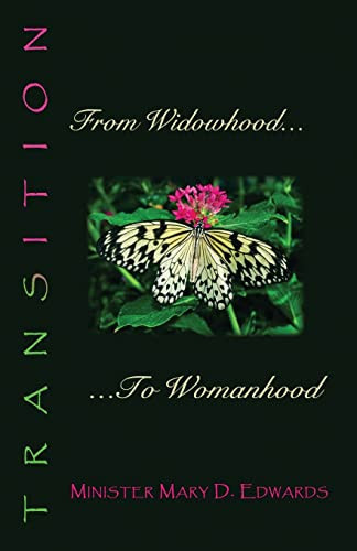 Transition From Widowhood to Womanhood