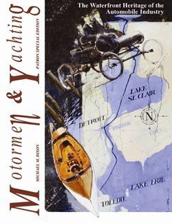 Motormen & Yachting, The Waterfront Heritage of the Automobile Industry