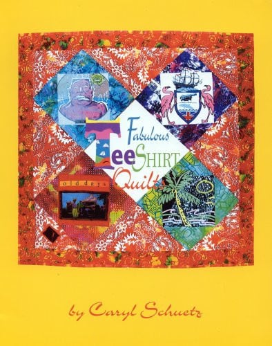 Fabulous Tee Shirt Quilts