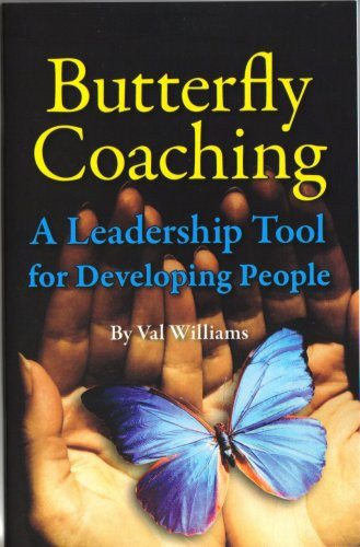 Butterfly Coaching A Leadership Tool for Developing People