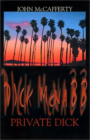 Dick McNabb, Private Dick