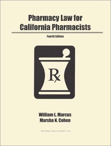 Pharmacy Law for California Pharmacists