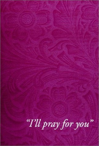 I'll Pray for You A Personal Photo Prayer Journal