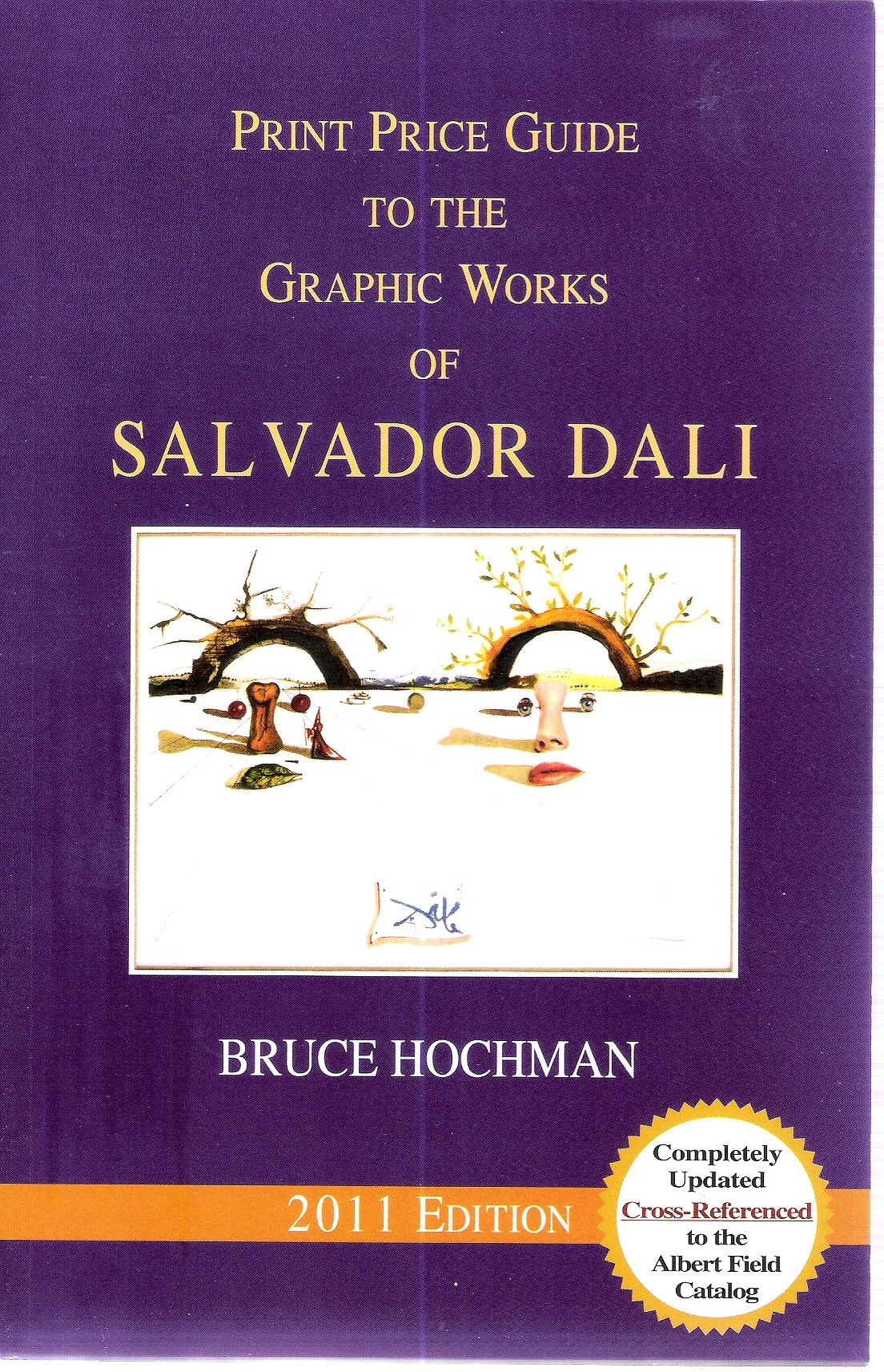 Print Price Guide to the Graphic Works of Salvador Dali