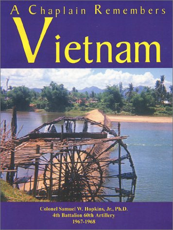 A Chaplain Remembers Vietnam