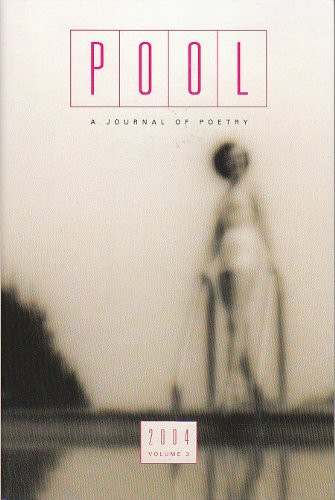 Pool (A Journal Of Poetry, Volume 3)
