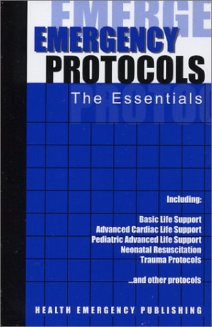 Emergency Protocols The Essentials