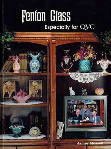 Fenton Glass Especially for QVC
