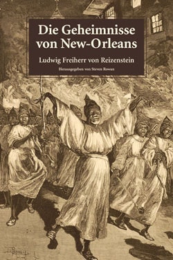Die Geheimnisse Von New-Orleans: Roman (German Edition)