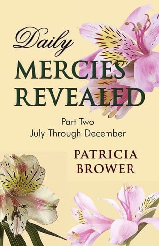 Daily Mercies Revealed, Part II