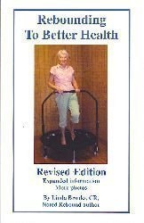 Rebounding To Better Health