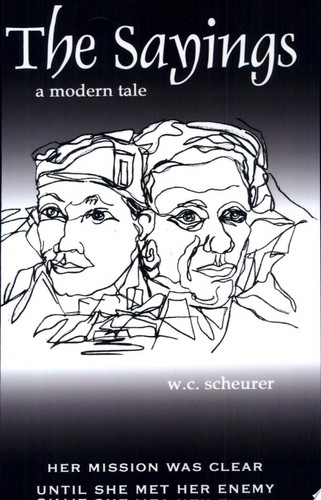 The Sayings A Modern Tale