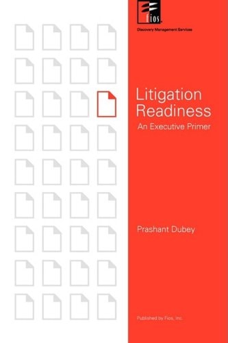 Litigation Readiness Mastering the Inevitable