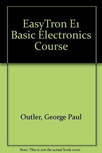 EasyTron Basic Electronics Course E1