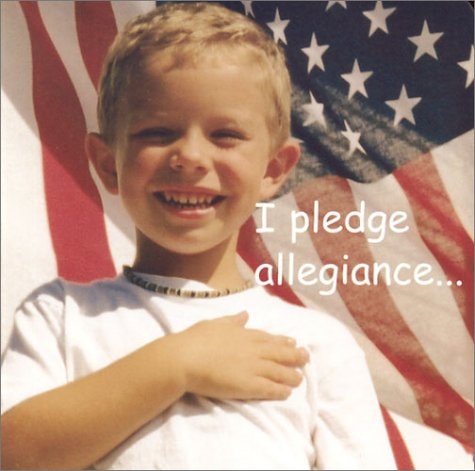 I Pledge Allegiance...