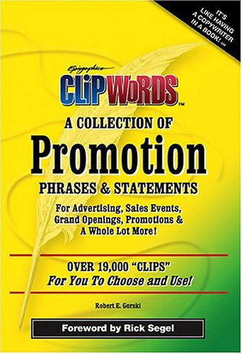 ClipWords A Collection of Promotion Phrases and Statements