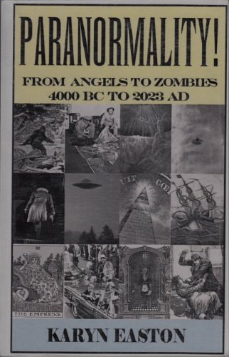 Paranormality! A Paranormal Timeline and Glossary