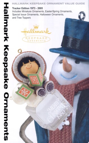 Hallmark Keepsake Ornament Value Guide Tracker Edition 1973-2005