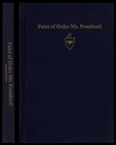 Point of Order, Mr. President! The Hundred Year History of the Ruskin Literary and Debating Society
