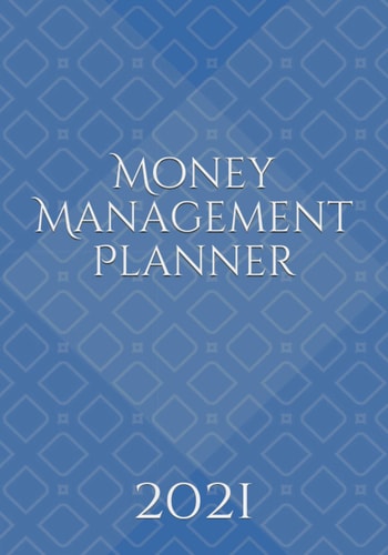 Money Management Planner 2021