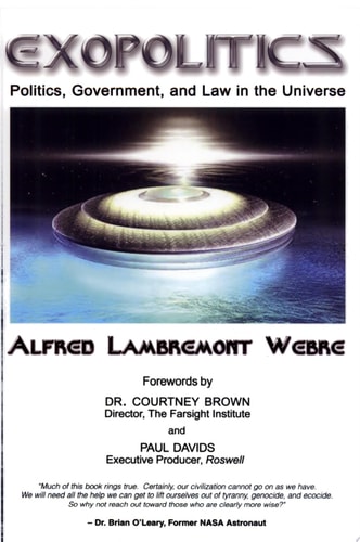 Exopolitics: Politics, Government and Law in the Universe