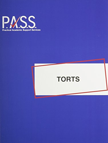 PASS: Torts (PASS Study Guide Series)