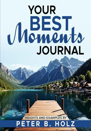 Your BEST Moments Journal