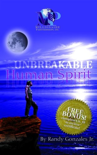 The Unbreakable Human Spirit