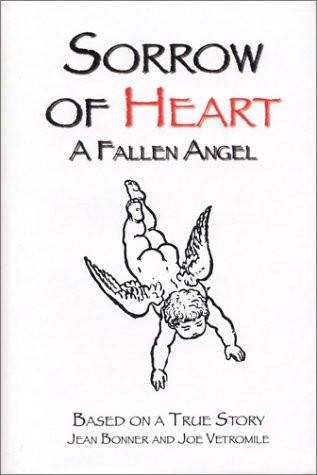 Sorrow of Heart. . . a Fallen Angel